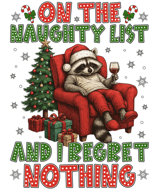 15 oz Coffee Mug – Raccoon “On the Naughty List and I Regret Nothing
