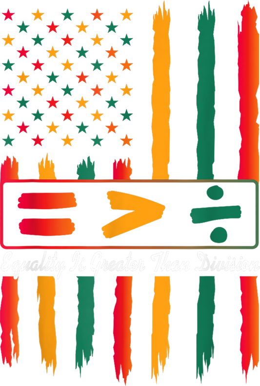 Equality is greater than division - United States version